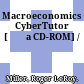 Macroeconomics CyberTutor [Đĩa CD-ROM] /