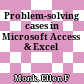 Problem-solving cases in Microsoft Access & Excel