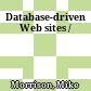 Database-driven Web sites /