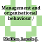 Management and organisational behaviour /