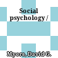 Social psychology /