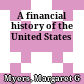 A financial history of the United States