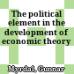 The political element in the development of economic theory