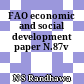 FAO economic and social development paper N.87v