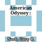 American Odyssey :