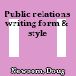 Public relations writing form & style