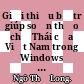Giới thiệu bộ trợ giúp soạn thảo chữ Thái của Việt Nam trong Windows  /