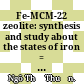 Fe-MCM-22 zeolite: synthesis and study about the states of iron = Tổng hợp và nghiên cứu trạng thái ion của zeolit Fe-MCM-22 /