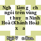 Nghề làm gạch ngói trên vùng đất huyện Ninh Hoà (Khánh Hoà) xưa /
