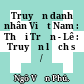 Truyện danh nhân Việt Nam : Thời Trần - Lê : Truyện lịch sử /