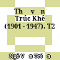 Thơ văn Trúc Khê (1901 - 1947). T2