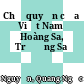 Chủ quyền của Việt Nam ở Hoàng Sa, Trường Sa