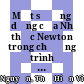 Một số ứng dụng của Nhị thức Newton trong chương trình toán Trung học phổ thông