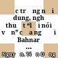 Đặc trưng nội dung, nghệ thuật “lời nói vần” của người Bahnar = Unique content and art of bahnar’s rhyming speech