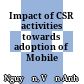 Impact of CSR activities towards adoption of Mobile Banking