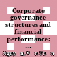 Corporate governance structures and financial performance: A comparative study of publicly listed companies in Singapore and Vietnam
