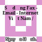 Sử dụng Fax - Email - Internet ở Việt Nam /