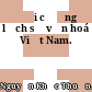 Đại cương lịch sử văn hoá Việt Nam.