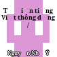 Từ điển tiếng Việt thông dụng /