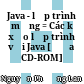 Java - lập trình mạng = Các kỹ xảo lập trình với Java [Đĩa CD-ROM] /