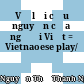 Về lời cầu nguyện của người Việt = Vietnaoese play/