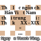 Thơ lục ngôn chữ Hán Việt Nam thời trung đại : Thế kỷ XX - XIX = Six Han character poetry in medieval Vietnam /