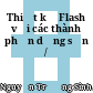 Thiết kế Flash với các thành phần dựng sẵn /