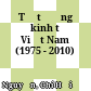 Tư tưởng kinh tế Việt Nam (1975 - 2010)