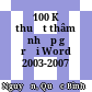 100 Kỹ thuật thâm nhập gỡ rối Word 2003-2007