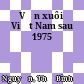 Văn xuôi Việt Nam sau 1975