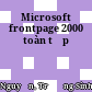 Microsoft frontpage 2000 toàn tập