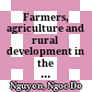 Farmers, agriculture and rural development in the Mekong Delta of Vietnam