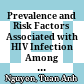 Prevalence and Risk Factors Associated with HIV Infection Among Men Having Sex with Men in Ho Chi Minh City, Vietnam