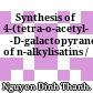 Synthesis of 4-(tetra-o-acetyl- β-D-galactopyranosyl)thiosemicarbazones of n-alkylisatins /