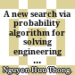 A new search via probability algorithm for solving engineering optimization problems = Một giải thuật tìm kiếm theo xác suất mới giải bài toán tối ưu kĩ thuật /