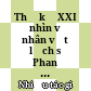 Thế kỷ XXI nhìn về nhân vật lịch sử Phan Thanh Giản