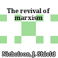 The revival of marxism