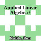 Applied Linear Algebra /