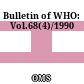 Bulletin of WHO: Vol.68(4)/1990