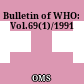 Bulletin of WHO: Vol.69(1)/1991