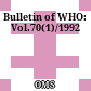 Bulletin of WHO: Vol.70(1)/1992