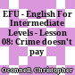 EFU - English For Intermediate Levels - Lesson 08: Crime doesn't pay
