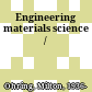Engineering materials science /