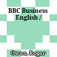 BBC Business English /