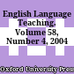 English Language Teaching. Volume 58, Number 4, 2004