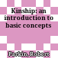 Kinship: an introduction to basic concepts