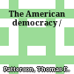 The American democracy /