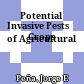 Potential Invasive Pests  
of Agricultural Crops
