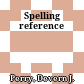 Spelling reference