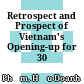 Retrospect and Prospect of Vietnam's Opening-up for 30 Years